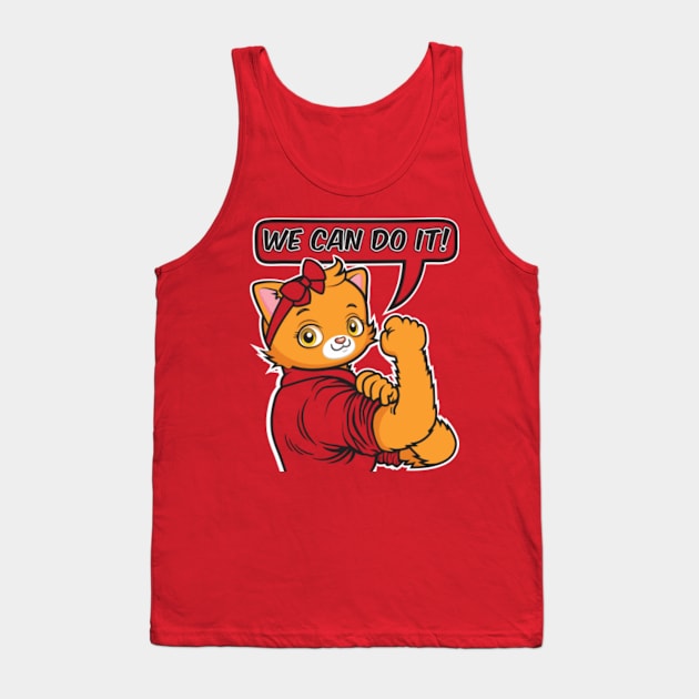 We can do it! Tank Top by Plushism